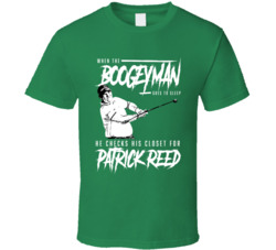 Patrick Reed Boogeyman Golf Fan T Shirt Patrick Reed Boogeyman Golf Fan T Shirt