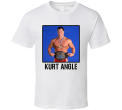 Kurt Angle Legend Wrestling Fan T Shirt Kurt Angle Legend Wrestling Fan T Shirt