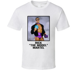 Rick The Model Martel Legend Wrestling Fan T Shirt Rick The Model Martel Legend Wrestling Fan T Shirt