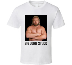 Big John Studd Legend Wrestling Fan T Shirt Big John Studd Legend Wrestling Fan T Shirt
