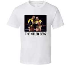 The Killer Bees Tag Team Wrestling Fan T Shirt The Killer Bees Tag Team Wrestling Fan T Shirt