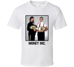 Money Inc Tag Team Wrestling Fan T Shirt Money Inc Tag Team Wrestling Fan T Shirt