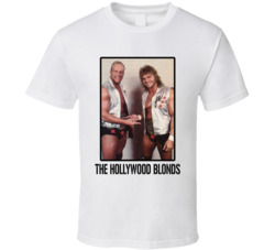 The Hollywood Blonds Tag Team Wrestling Fan T Shirt The Hollywood Blonds Tag Team Wrestling Fan T Shirt