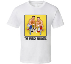 The British Bulldogs Tag Team Wrestling Fan T Shirt The British Bulldogs Tag Team Wrestling Fan T Shirt
