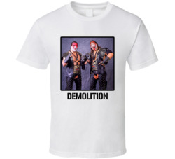 Demolition Tag Team Wrestling Fan T Shirt Demolition Tag Team Wrestling Fan T Shirt