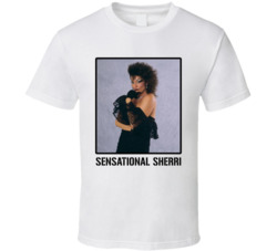 Sensational Sherri Wrestling Manager Fan T Shirt Sensational Sherri Wrestling Manager Fan T Shirt