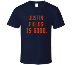 Justin Fields Is Good Chicago Football T Shirt Justin Fields Is Good Chicago Football T Shirt