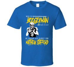 Matthew Stafford Boogeyman Los Angeles Football Fan T Shirt Matthew Stafford Boogeyman Los Angeles Football Fan T Shirt
