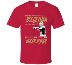 Brock Purdy Boogeyman San Francisco Football Fan T Shirt Brock Purdy Boogeyman San Francisco Football Fan T Shirt
