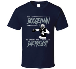 Dak Prescott Boogeyman Dallas Football Fan T Shirt Dak Prescott Boogeyman Dallas Football Fan T Shirt