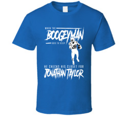 Jonathan Taylor Boogeyman Indianapolis Football Fan T Shirt Jonathan Taylor Boogeyman Indianapolis Football Fan T Shirt