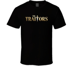 The Traitors Reality Tv Show T Shirt The Traitors Reality Tv Show T Shirt