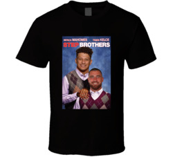 Patrick Mahomes Travis Kelce Step Brothers Parody T Shirt Patrick Mahomes Travis Kelce Step Brothers Parody T Shirt