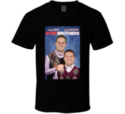 Jared Goff Sam Laporta Step Brothers Parody T Shirt Jared Goff Sam Laporta Step Brothers Parody T Shirt
