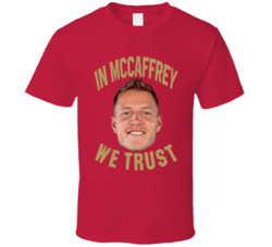 In Christian Mccaffrey We Trust Running Back Football T Shirt In Christian Mccaffrey We Trust Running Back Football T Shirt