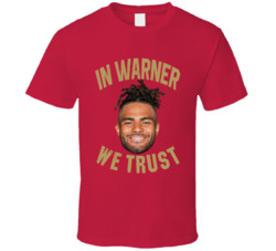 In Fred Warner We Trust Linebacker Football T Shirt In Fred Warner We Trust Linebacker Football T Shirt