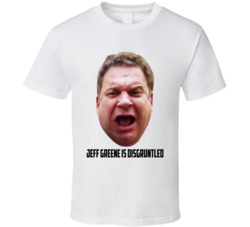 Jeff Greene Is Disgruntled Curb Your Enthusiasm T Shirt Jeff Greene Is Disgruntled Curb Your Enthusiasm T Shirt