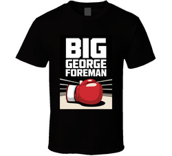 Big George Foreman Tribute Legend T Shirt
