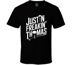 Justin Freakin Thomas Golf Fan T Shirt