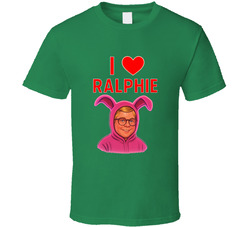 I Love Ralphie A Christmas Story Movie T Shirt I Love Ralphie A Christmas Story Movie T Shirt