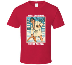 Merry Christmas Vacation Shitter Was Full National Lampoons Cousin Eddie T Shirt Merry Christmas Vacation Shitter Was Full National Lampoons Cousin Eddie T Shirt