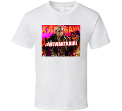 We Want Kairi Sane Wrestling Fan T Shirt We Want Kairi Sane Wrestling Fan T Shirt