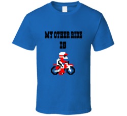 My Other Ride Is Excitebike NES Video Game Old School T Shirt My Other Ride Is Excitebike NES Video Game Old School T Shirt