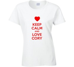 Keep Calm And Love Cory Valentines Day Present Gift T Shirt Keep Calm And Love Cory Valentines Day Present Gift T Shirt