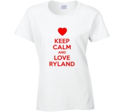 Keep Calm And Love Ryland Valentines Day Present Gift T Shirt Keep Calm And Love Ryland Valentines Day Present Gift T Shirt
