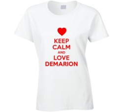Keep Calm And Love Demarion Valentines Day Present Gift T Shirt Keep Calm And Love Demarion Valentines Day Present Gift T Shirt