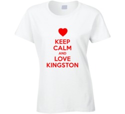 Keep Calm And Love Kingston Valentines Day Present Gift T Shirt Keep Calm And Love Kingston Valentines Day Present Gift T Shirt