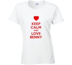Keep Calm And Love Benny Valentines Day Present Gift T Shirt Keep Calm And Love Benny Valentines Day Present Gift T Shirt