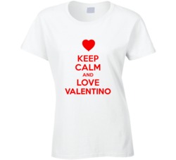 Keep Calm And Love Valentino Valentines Day Present Gift T Shirt Keep Calm And Love Valentino Valentines Day Present Gift T Shirt