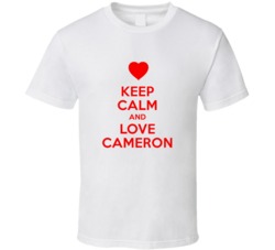 Keep Calm And Love Cameron Valentines Day Present Gift T Shirt