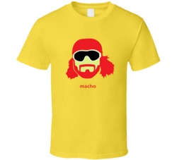 Macho Man Wrestling Madness Macho King T Shirt Macho Man Wrestling Madness Macho King T Shirt