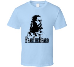 Jesus Christ Fear The Beard Catholic Christian T Shirt Jesus Christ Fear The Beard Catholic Christian T Shirt