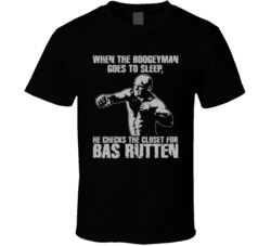 Bas Rutten Mma Fighter T Shirt Bas Rutten Mma Fighter T Shirt
