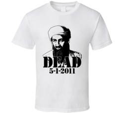 Osama Bin Laden Dead T Shirt Osama Bin Laden Dead T Shirt