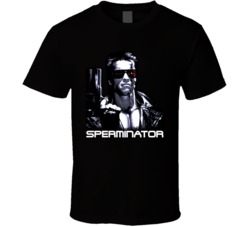 Arnold Schwarzenegger Terminator Sperminator T Shirt
