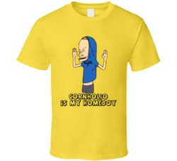 Cornholio Is My Homeboy Beavis And Butthead T Shirt Cornholio Is My Homeboy Beavis And Butthead T Shirt