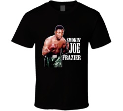 Smokin Joe Frazier Boxing Legend Philadelphia T Shirt Smokin Joe Frazier Boxing Legend Philadelphia T Shirt