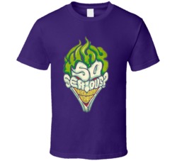 Why So Serious Joker The Dark Knight Comic Book T Shirt Why So Serious Joker The Dark Knight Comic Book T Shirt