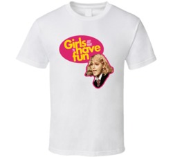 Girls Just Want To Have Fun Movie T Shirt Girls Just Want To Have Fun Movie T Shirt