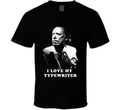 Charles Bokuwski Typewriter Black T Shirt Charles Bokuwski Typewriter Black T Shirt