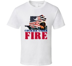 Courage Under Fire War T Shirt