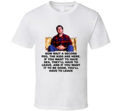 Al Bundy Quote Tv Married With Children Funny T Shirt Al Bundy Quote Tv Married With Children Funny T Shirt
