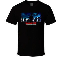 Maniac Cop Movie 80S Horror T Shirt Maniac Cop Movie 80S Horror T Shirt