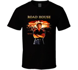 Road House Movie 80S T Shirt Road House Movie 80S T Shirt