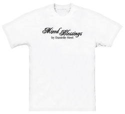 Mixed Blessings Danielle Steel Book T Shirt Mixed Blessings Danielle Steel Book T Shirt