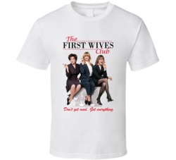 The First Wives Club Diane Keaton Movie T Shirt The First Wives Club Diane Keaton Movie T Shirt